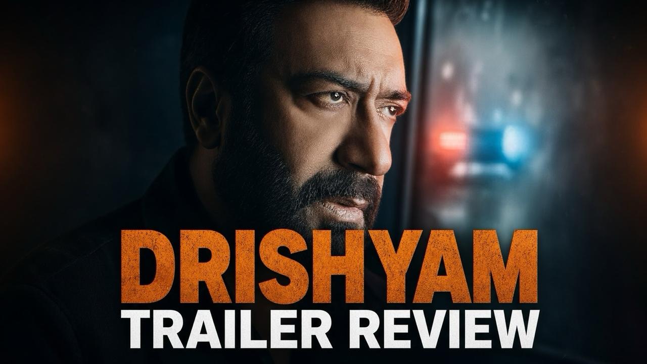 Drishyam Trailer Review: इस बार राज नहीं, पूरा सच सामने आएगा?